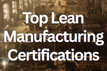 Industrial manufacturing facility with Top Lean Manufacturing Certifications text